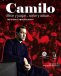 Libro: Camilo. Mirar y juzgar... Soñar y actuar...impactos y proyecciones | Autor: Javier Giraldo Moreno