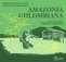 Libro: Representaciones visuales y discursos estatales en la amazonia colombiana | Autor: Carlos Alberto Zárate Botía | Isbn: 9789585059153
