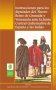 Libro: Instrucciones para los diputados del Nuevo Reino de Granada y Venezuela ante la Junta Central Gubernativa de España y las Indias | Autor: Ángel Rafael Almarza | Isbn: 9789588187730