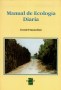 Libro: Manual de ecología diaria - Autor: Daniel Sansolini - Isbn: 9508020296