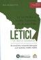 Libro: La Increíble y Triste Historia De La Cándida Leticia y Sus Abuelos Desarmados | Autor: Adolfo León Atehortúa Cruz | Isbn: 9789585138544