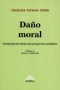 Libro: Daño moral  - Autor: Angelica Tatiana Tonin - Isbn: 9789877061826