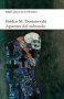 Libro: Apuntes del subsuelo | Autor: Fiódor Dostoyevsky | Isbn: 9788446054535