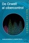 Libro: De orwell al cibercontrol - Autor: Armand Mattelart - Isbn: 9788497848848