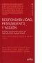 Libro: Responsabilidad, pensamiento y acción - Autor: Paola Fryd Schapira - Isbn: 9788497845496