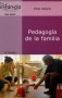 Libro: Pedagogía de la familia - Autor: Enzo Catarsi - Isbn: 9788499211565
