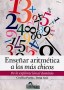 Libro: Enseñar aritmética a los más chicos - Autor: Cecilia Parra - Isbn: 9789508085344