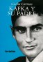 Libro: Kafka y su padre - Autor: Carlos Correas - Isbn: 9875140708