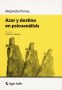 Libro: Azar y destino en psicoanálisis - Autor: Alejandra Porras - Isbn: 9789874661524