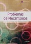 Libro: Problemas de mecanismos - Autor: E. Bautista Paz - Isbn: 9788416277124
