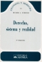 Libro: Derecho, sistema y realidad - Autor: Ricardo A. Guibourg - Isbn: 950508675X