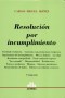 Libro: Resolución por incumplimiento - Autor: Carlos Miguel Ibáñez - Isbn: 9505086113