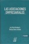 Libro: Las asociaciones empresariales - Autor: José María Berdugo G. - Isbn: 9789587311358