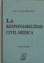 Libro: La responsabilidad civil médica - Autor: Sergio Yepes Restrepo - Isbn: 9789587311518