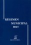 Libro: Régimen municipal 2017 - Autor: John Reymon Rúa Castaño - Isbn: 9789587311471