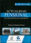 Libro: Actualidad pensional en el sector público colombiano - Autor: Gustavo Sánchez Puerta - Isbn: 9789587311563