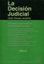 Libro: La decisión judicial. Tomo i y ii - Autor: Javier Tamayo Jaramillo - Isbn: 9789587310696