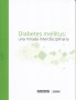 Libro: Diabetes mellitus: una mirada interdisciplinaria - Autor: 333-719-juan Carlos Morales Ruiz - Isbn: 9789588953120