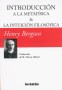 Libro: Introducción a la metafísica y la intuición filosófica - Autor: 2771-3322-henri Bergson - Isbn: 9789875141858