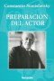 Libro: Preparación del actor - Autor: 2780-3331-konstantín Stanislavski - Isbn: 9789875143319