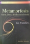 Libro: Metamorfosis. Guerra, estado y globalización en Colombia - Autor: Jose Aristizabal G. - Isbn: 9789588093758