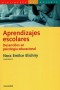 Libro: Aprendizajes escolares. desarrollos en psicología educacional - Autor: Nora Emilce Elichiry - Isbn: 9789875000810