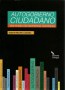 Autogobierno ciudadano una mirada a las experiencias colombianas - Gabriel Murillo Castaño - 9789587541151