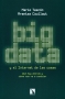 Libro: Big data y el internet de las cosas. Qué hay detrás y cómo nos va a cambiar - Autor: Mario Tascón - Isbn: 9788490970744