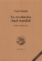 Libro: La revolución legal mundial - Autor: Carl Schmitt - Isbn: 9789872984939
