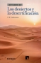 Libro: Los desiertos y la desertificación - Autor: Jaime Martínez Valderrama - Isbn: 9788490973110