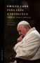 Libro: Para leer a francisco. Teología, ética y política - Autor: Emilce Cuda - Isbn: 9789875002180