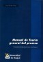 Manual de teoría general del proceso. Fundamentos jurisprudenciales y doctrinales - Jenny Escobar Alzate - 9789587540048