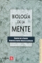 Libro: Biología de la mente - Autor: Ramón de la Fuente - Isbn: 9789681651244