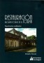 Restauración arquitectónica en el tolima. Experiencias académicas - Olimpia Niglio - 9789587540475
