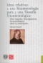 Libro: Ideas relativas a una fenomenología pura y una filosof+ia fenomenológica - Autor: Edmund Husserl - Isbn: 9789703226665