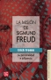 Libro: La misión de sigmund freud. Su personalidad e influencia - Autor: Erich Fromm - Isbn: 9786071619488