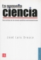 Libro: La pequeña ciencia. Una crítica de la ciencia política norteamericana - Autor: José Luis Orozco - Isbn: 9786071608666