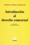 Libro: Introducción al derecho concursal - Autor: Germán Esteban Gerbaudo - Isbn: 9789877062205