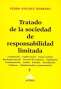 Libro: Tratado de la sociedad de responsabilidad limitada - Autor: Pedro Sánchez Herrero - Isbn: 9789877062106