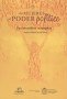 Libro: Las mujeres y el poder político. Una investidura incompleta - Autor: Angélica Fabiola Bernal Olarte - Isbn: 9789587830446