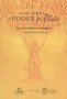 Libro: Las mujeres y el poder político. Una investidura incompleta - Autor: Angélica Fabiola Bernal Olarte - Isbn: 9789587830446