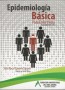 Epidemiología básica para enfermería. 2da. Edición - Alba Rocío Quintero Tabares - 9789589804889