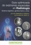 Guía optimizada de éxamenes especiales en radiología. Sistema digestivo, genitourinario y otros - Julio Roberto Correa - 9789588953007