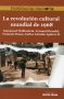 Libro: La revolución cultural mundial de 1968 - Autor: Immanuel Wallerstein - Isbn: 9789588926766