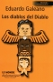 Libro: Los diablos del diablo - Autor: Eduardo Galeano - Isbn: 9789588454924