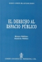 Libro: El derecho al espacio público - Autor: Edison Andrés Belalcázar Erazo - Isbn: 9789587073065