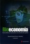 Bioeconomía. De los límites al crecimiento a la incertidumbre global - Germán Ricardo Dulcey Martínez - 9789588747255