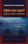 Libro: ¿Qué nos une? jóvenes, cultura y ciudadanía - Autor: Carlos Mario Perea Restrepo - Isbn: 9789589833995