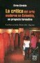 Libro: La crítica del arte moderno en Colombia, un proyecto formativo - Autor: Efrén Giraldo - Isbn: 9789589833902