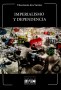 Libro: Imperialismo y dependencia - Autor: Theotonio Dos Santos - Isbn: 9789802764907